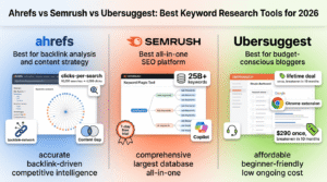 Ahrefs vs Semrush vs Ubersuggest: Best Keyword Research Tools in 2026