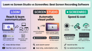 Loom vs Screen Studio vs ScreenRec: Best Screen Recording Software